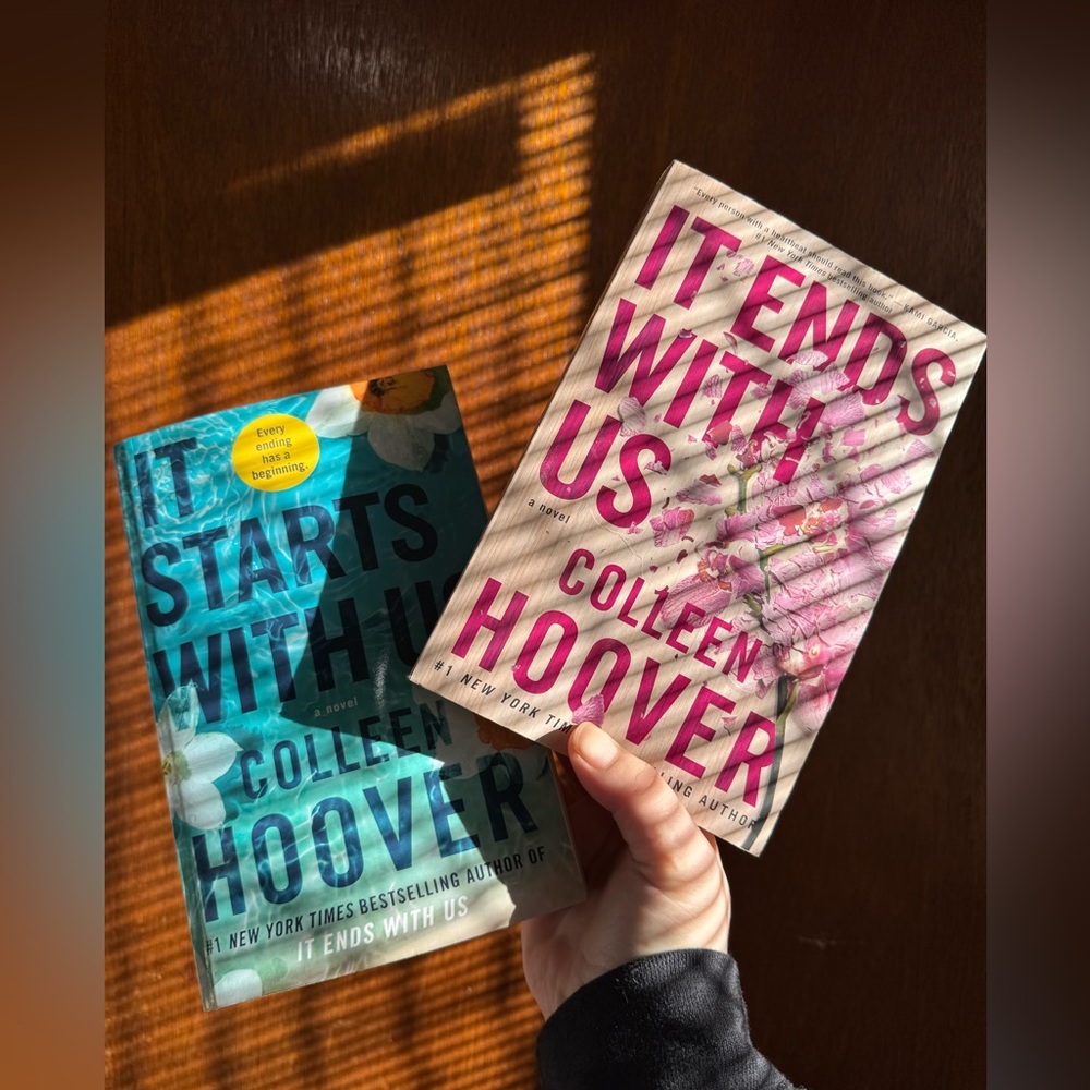 It ends with us & it starts with us - Colleen Hoover